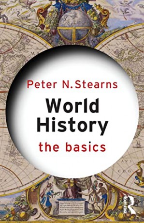 World History The Basics - Peter N Stearns [KSIĄŻKA]