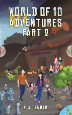 World Of 10 Adventures Part 2 - K J Denham [KSIĄŻKA]