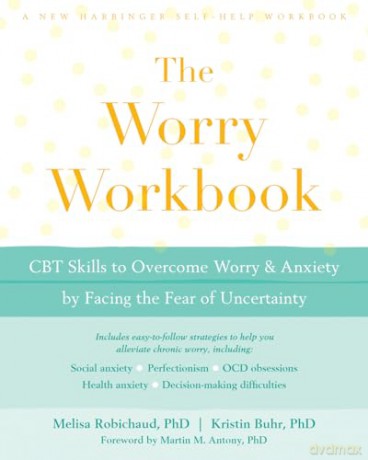 Worry Workbook - Melisa Robichaud [KSIĄŻKA]