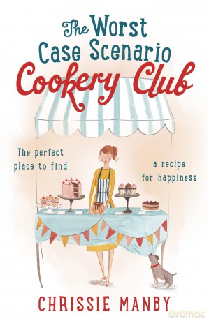 Worst Case Scenario Cookery Club - Chrissie Manby [KSIĄŻKA]