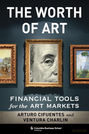 Worth Of Art - Arturo Cifuentes [KSIĄŻKA]