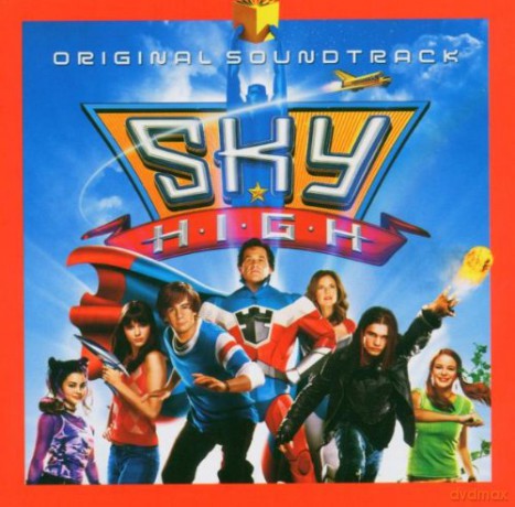 Sky High soundtrack [CD]