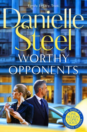 Worthy Opponents - Danielle Steel [KSIĄŻKA]