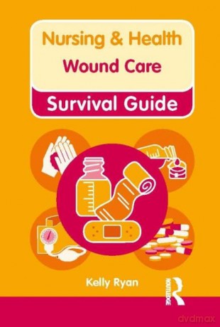 Wound Care - Kelly Ryan [KSIĄŻKA]