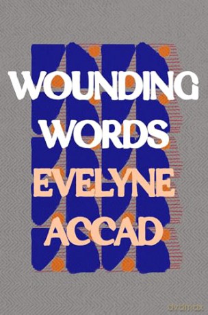 Wounding Words - Accad Evelyne [KSIĄŻKA]