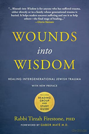 Wounds Into Wisdom [KSIĄŻKA]