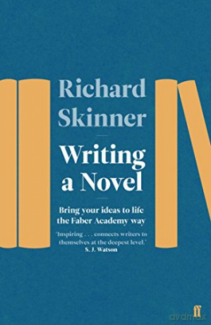Writing A Novel - Richard Skinner [KSIĄŻKA]