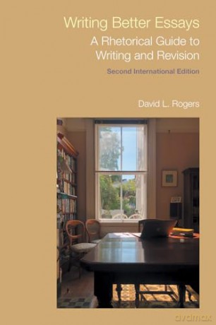 Writing Better Essays - David L Rogers [KSIĄŻKA]