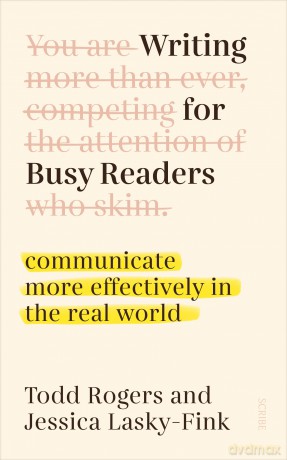 Writing For Busy Readers - Todd Rogers [KSIĄŻKA]