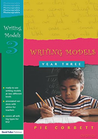 Writing Models Year 3 - Pie Corbett [KSIĄŻKA]