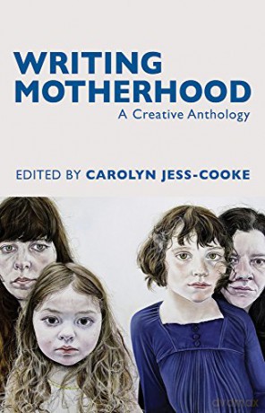 Writing Motherhood - Jess-Cooke [KSIĄŻKA]
