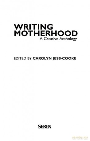 Writing Motherhood - Jess-Cooke [KSIĄŻKA]