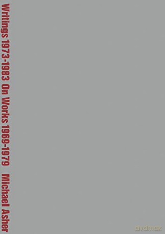 Writings 1973-1983 On Works 1969-1979 - Unknown [KSIĄŻKA]