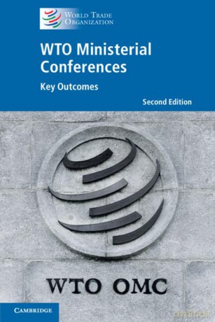 Wto Ministerial Conferences [KSIĄŻKA]