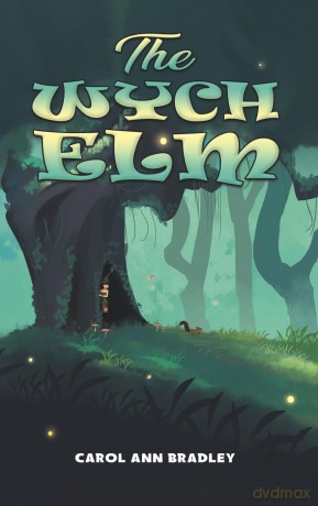 Wych Elm - Carol Ann Bradley [KSIĄŻKA]