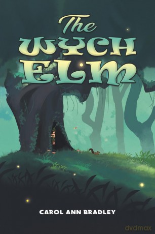 Wych Elm - Carol Ann Bradley [KSIĄŻKA]