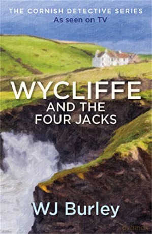 Wycliffe And The Four Jacks - W.J Burley [KSIĄŻKA]