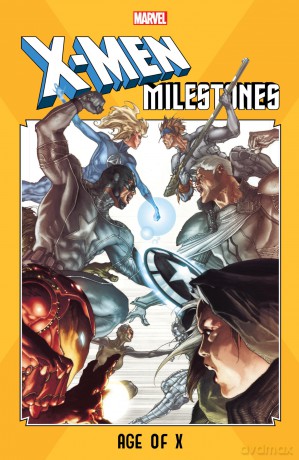 Xmen Milestones Age Of X - Mike Carey [KSIĄŻKA]