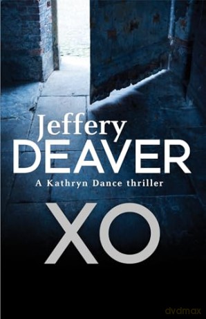 Xo - Jeffery Deaver [KSIĄŻKA]