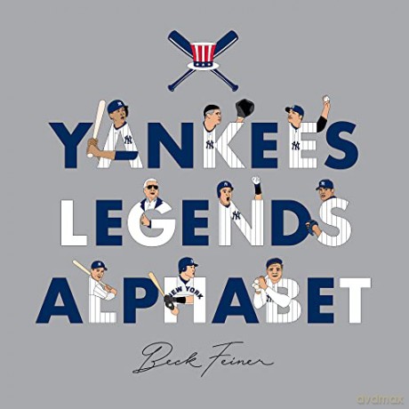 Yankees Legends Alphabet - Beck Feiner [KSIĄŻKA]