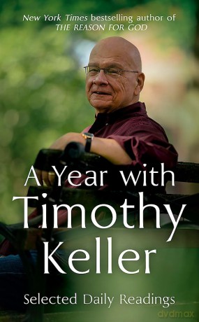 Year With Timothy Keller - Timothy Keller [KSIĄŻKA]