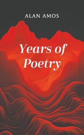 Years Of Poetry - Alan Amos [KSIĄŻKA]