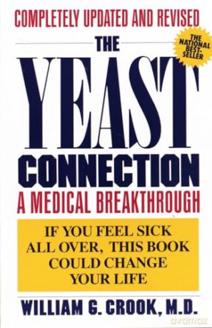 Yeast Connection The - Crook William G [KSIĄŻKA]