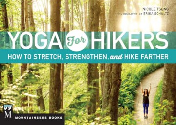 Yoga For Hikers - Nicole Tsong [KSIĄŻKA]