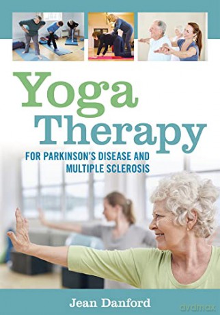 Yoga Therapy For Parkinsons Disease/Ms - Jean Danford [KSIĄŻKA]