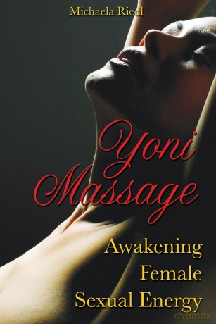 Yoni Massage Tr - Michaela Riedl [KSIĄŻKA]