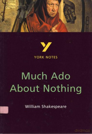 York Notes Much Ado About Nothing - William Shakespeare [KSIĄŻKA]