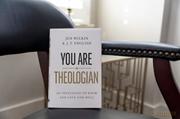 You Are A Theologian - J.T. English [KSIĄŻKA]
