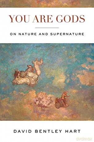 You Are Gods - David Bentley Hart [KSIĄŻKA]