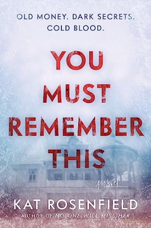 You Must Remember This - Kat Rosenfield [KSIĄŻKA]