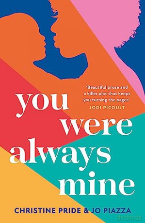You Were Always Mine - Christine Pride [KSIĄŻKA]
