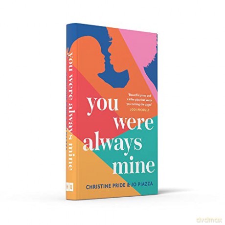 You Were Always Mine - Christine Pride [KSIĄŻKA]