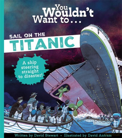 You Wouldnt Want To Sail On The Titanic [KSIĄŻKA]