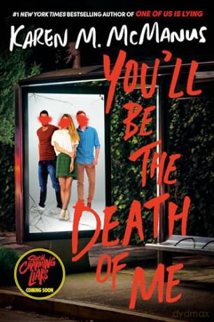 Youll Be The Death Of Me - Karen M. Mcmanus [KSIĄŻKA]