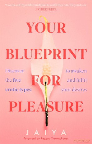 Your Blueprint For Pleasure - Jaiya [KSIĄŻKA]