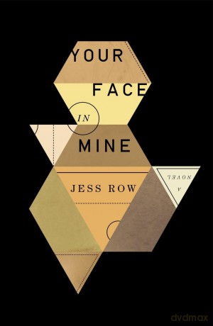 Your Face In Mine - Jess Row [KSIĄŻKA]