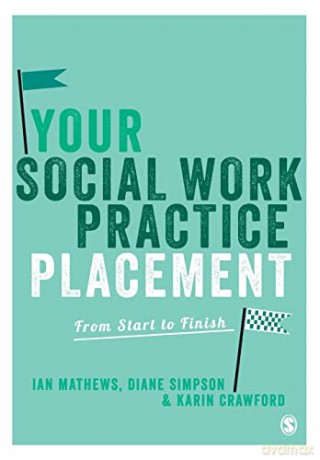 Your Social Work Practice Placement - Ian Mathews [KSIĄŻKA]