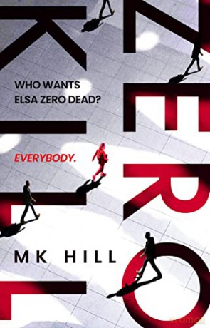 Zero Kill - M K Hill [KSIĄŻKA]