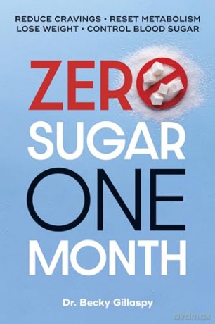 Zero Sugar One Month - Becky Gillaspy [KSIĄŻKA]