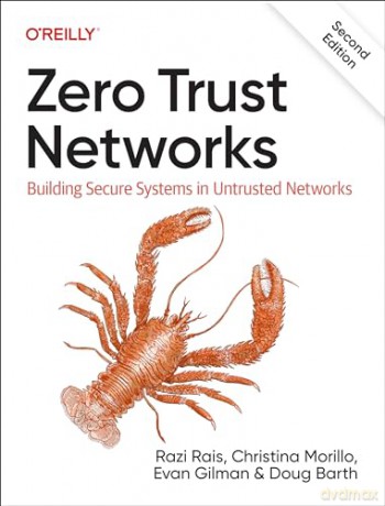 Zero Trust Networks 2 Edition - Razi Et Al Rais [KSIĄŻKA]