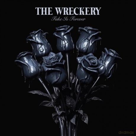 The Wreckery: Fake Is Forever [CD]