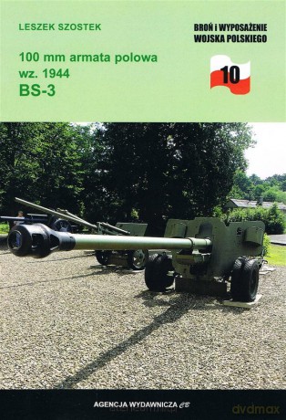 100 mm armata polowa wz. 1944 BS-3 - Leszek Szostek [KSIĄŻKA]