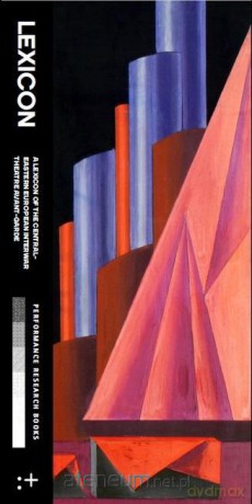 A Lexicon of the Central-Eastern European - Dariusz Kosiński [KSIĄŻKA]