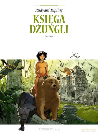 Adaptacje literatury. Księga dżungli - Djian, TieKo [KOMIKS]