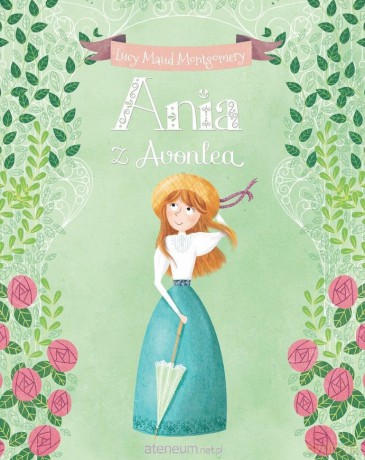 Ania z Avonlea - Lucy Maud Montgomery, Ana Garcia [KSIĄŻKA]