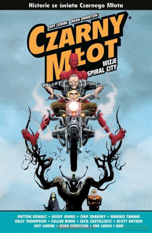 Czarny Młot. Wizje Spiral City [KOMIKS]